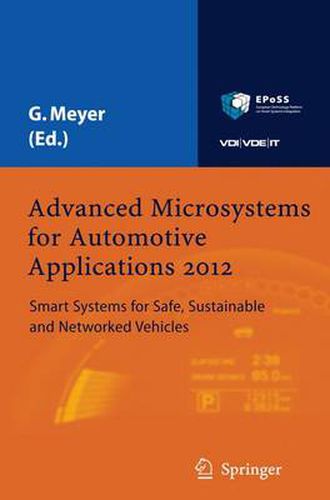 Cover image for Advanced Microsystems for Automotive Applications 2012: Smart Systems for Safe, Sustainable and Networked Vehicles