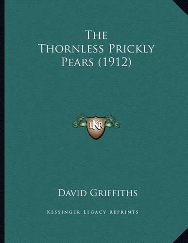 The Thornless Prickly Pears (1912)