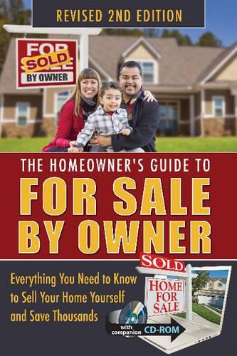 Cover image for Homeowner's Guide to For Sale By Owner: Everything You Need to Know to Sell Your Home Yourself & Save Thousands