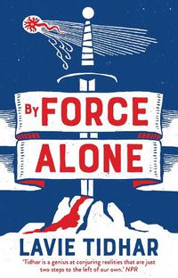 Cover image for By Force Alone