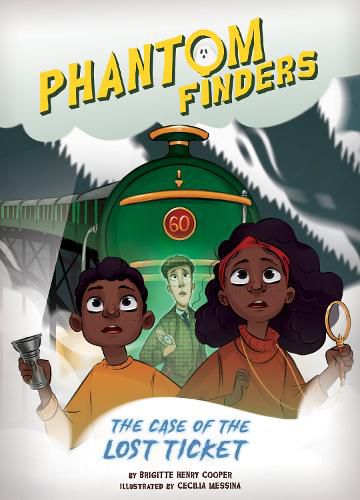 Phantom Finders: The Case of the Lost Ticket