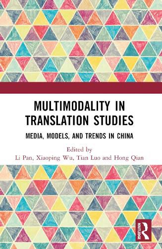 Cover image for Multimodality in Translation Studies