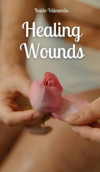 Cover image for Healing Wounds