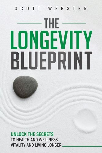 Cover image for The Longevity Blueprint