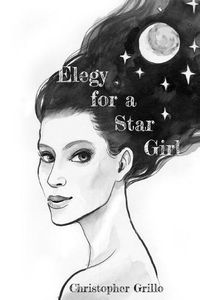 Cover image for Elegy for a Star Girl