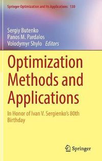 Cover image for Optimization Methods and Applications: In Honor of Ivan V. Sergienko's 80th Birthday