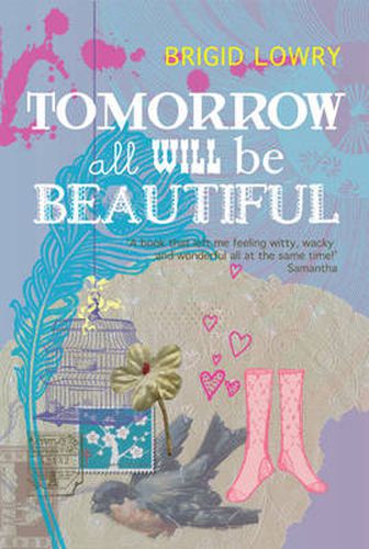 Tomorrow all will be beautiful