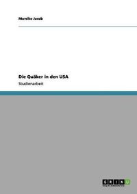 Cover image for Die Quaker in den USA