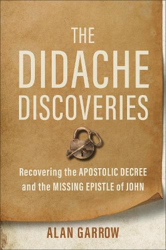 Cover image for The Didache Discoveries