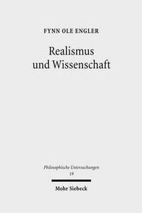 Cover image for Realismus und Wissenschaft: Der empirische Erfolg der Wissenschaft zwischen metaphysischer Erklarung und methodologischer Beurteilung