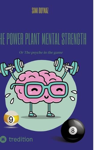 The power plant Mental strength