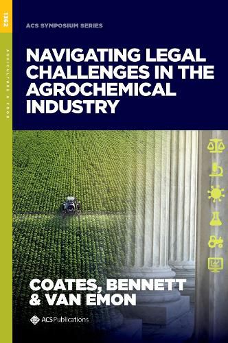 Cover image for Navigating Legal Challenges in the Agrochemical Industry