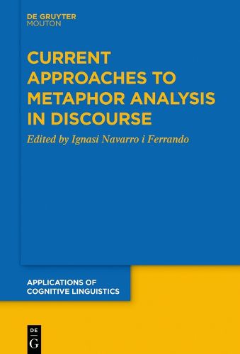 Cover image for Current Approaches to Metaphor Analysis in Discourse