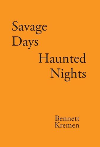 Cover image for Savage Days Haunted Nights