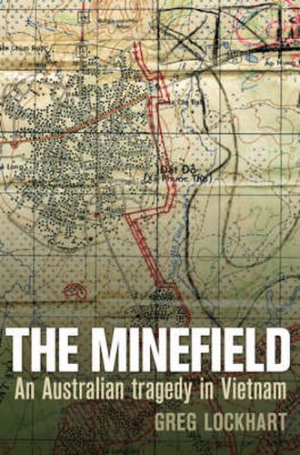 Cover image for The Minefield: An Australian Tragedy in Vietnam