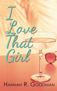 Cover image for I Love That Girl