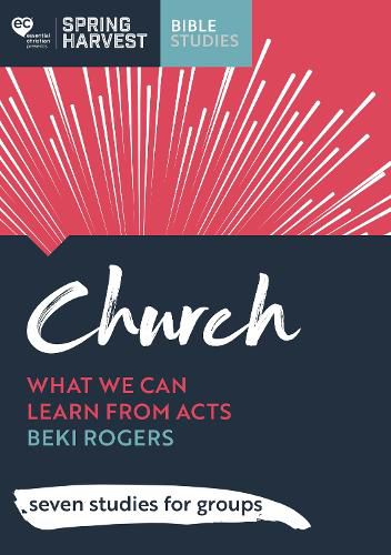 Cover image for Church: What we can learn from Acts: seven studies for groups