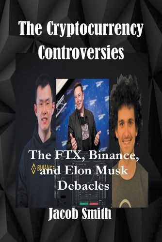 Cover image for The Cryptocurrency Controversies