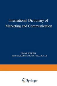 Cover image for International Dictionary of Marketing and Communication