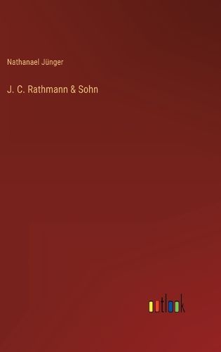 Cover image for J. C. Rathmann & Sohn