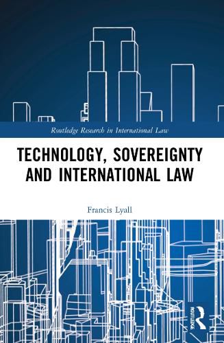 Cover image for Technology, Sovereignty and International Law