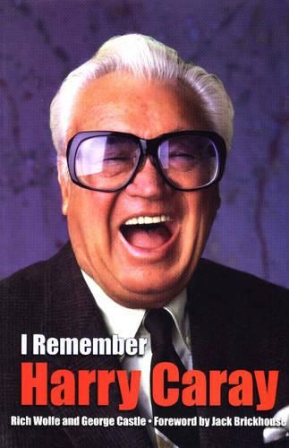 I Remember Harry Caray