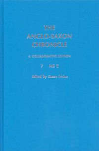 Cover image for The Anglo-Saxon Chronicle: 7. MS E