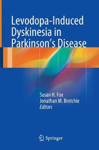 Cover image for Levodopa-Induced Dyskinesia in Parkinson's Disease