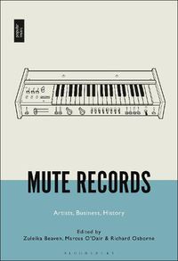 Cover image for Mute Records: Artists, Business, History