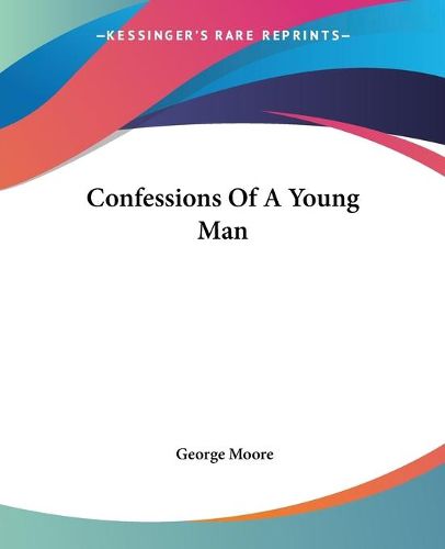 Cover image for Confessions Of A Young Man