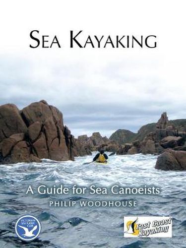 Cover image for Sea Kayaking: A Guide for Sea Canoeists