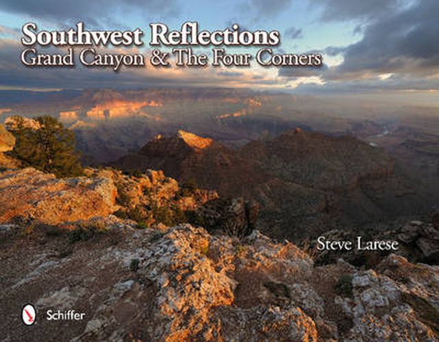 Cover image for Southwest Reflections: Grand Canyon & The Four Corners