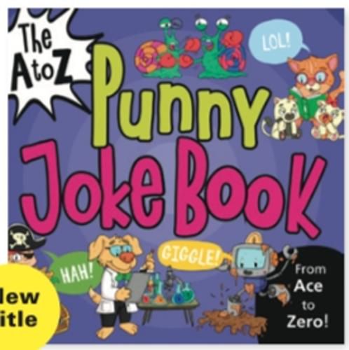 Cover image for The A to Z Punny Joke Book