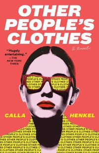 Cover image for Other People's Clothes: A Novel