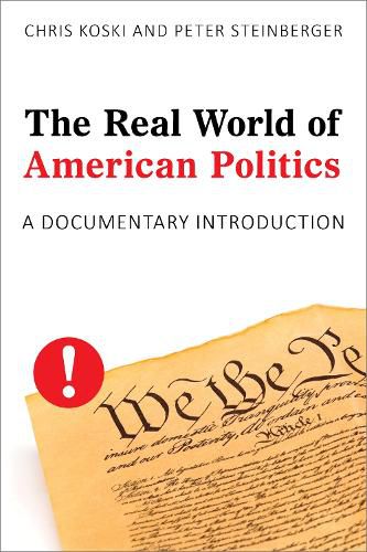 Cover image for The Real World of American Politics: A Documentary Introduction