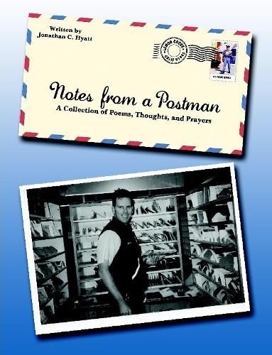 Cover image for Notes from a Postman - A Collection of Poems, Thoughts, and Prayers