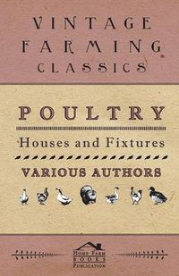 Cover image for Poultry Houses And Fixtures