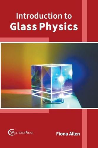 Cover image for Introduction to Glass Physics