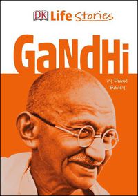 Cover image for DK Life Stories Gandhi