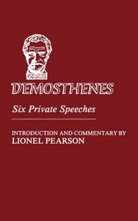 Cover image for Demosthenes: Six Private Speeches