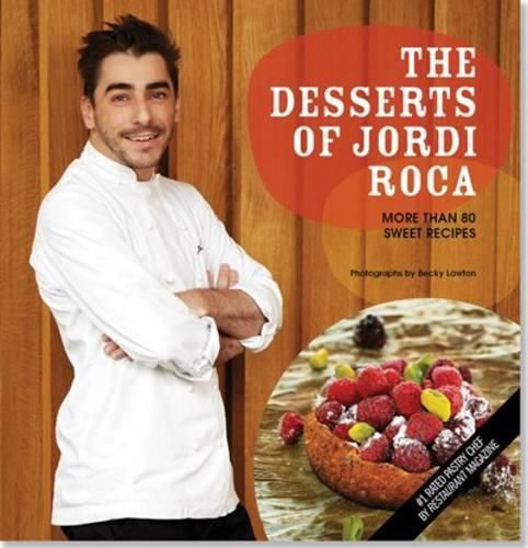 Cover image for Jordi Roca's Desserts