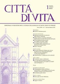 Cover image for Citta Di Vita - A. LXXVI, N. 1, Gennaio-Febbraio 2021: Bimestrale Di Religione Arte E Scienza Della Basilica Di Santa Croce in Firenze