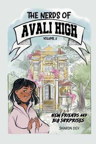 Cover image for The Nerds Of Avali High - New Friends and Big Surprises