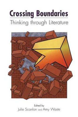 Cover image for Crossing Boundaries: Thinking through Literature