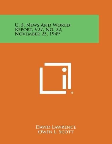 Cover image for U. S. News and World Report, V27, No. 22, November 25, 1949