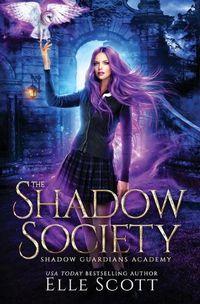 Cover image for The Shadow Society