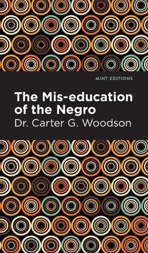 Cover image for The Mis-education of the Negro