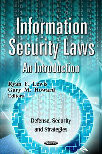 Information Security Laws: An Introduction