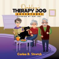 Cover image for Oakley's Therapy Dog Adventures