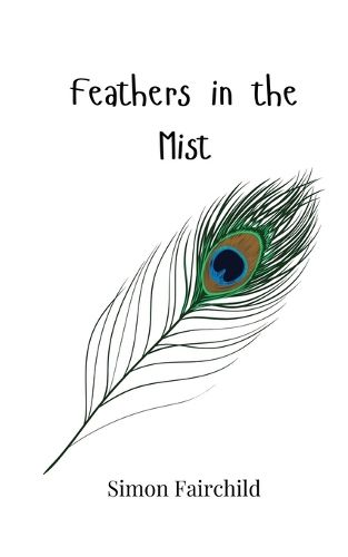 Cover image for Feathers in the Mist